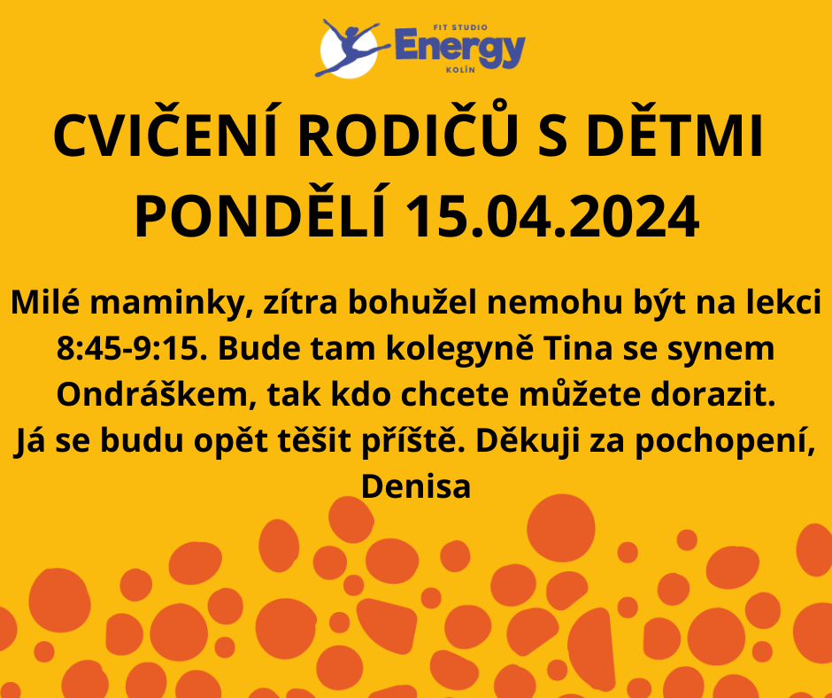 Cvičení rodičů s dětmi pondělí 15.04.2024