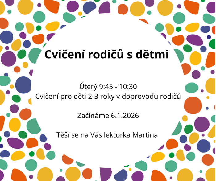 Cvičení rodičů s dětmi od 6.1.2026
